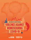 World: New UN Women data confirms violence against women has worsened due to the COVID-19 pandemic