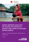 How floods affect women and men differently in north and north-eastern Bangladesh