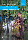 World: Protect, Prepare, Prioritize: UNICEF's urgent call to action on climate and children